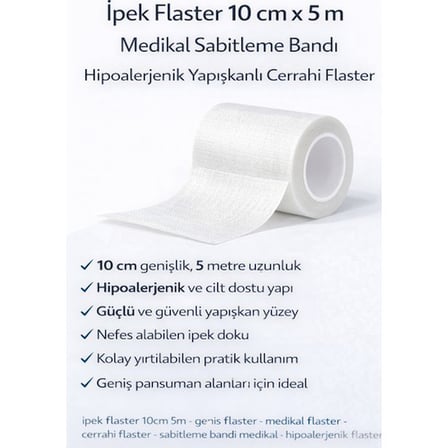 İpek Flaster 10 cm x 5 m Medikal Sabitleme Bandı Hipoalerjenik Yapışkanlı Cerrahi Flaster