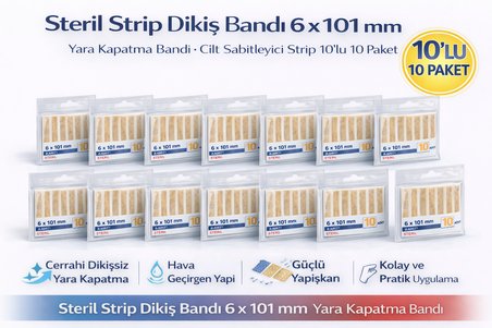 Steril Strip Dikiş Bandı 6 x 101 mm Yara Kapatma Bandı Cilt Sabitleyici Strip 10lu 10 Paket