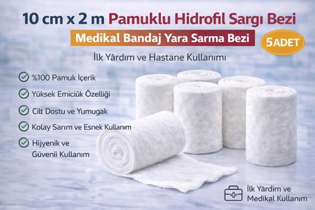10 cm x 2 m Pamuklu Hidrofil Sargı Bezi Medikal Bandaj Yara Sarma Bezi İlk Yardım ve Hastane Kullanımı 5 Adet