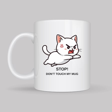 Stop Don’t Touch My Mug Yazılı Kedi Tasarımlı Kupa Model 211 Komik Baskılı Seramik Kahve Kupası