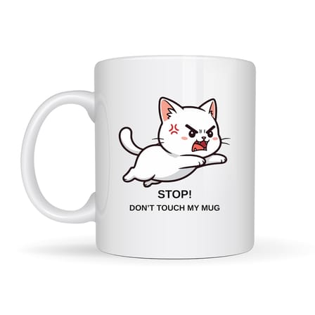 Stop Don’t Touch My Mug Yazılı Kedi Tasarımlı Kupa Model 211 Komik Baskılı Seramik Kahve Kupası