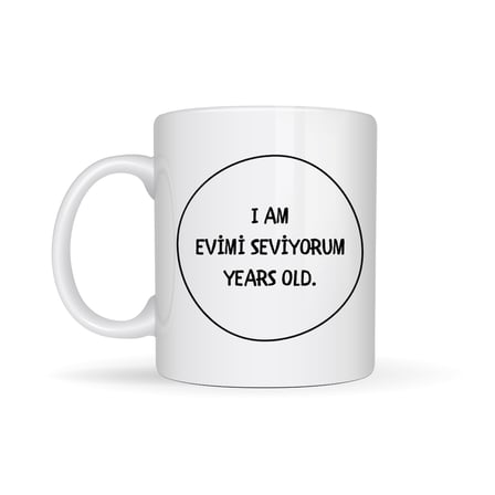 Evimi Seviyorum Yazılı Kupa Model 241 Minimal Tasarım Seramik Kahve Kupası Kişiye Özel Mesajlı Bardak