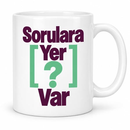 Sorulara Yer Var Tasarımlı Porselen Kupa - Model 474