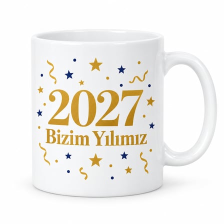 2027 Bizim Yılımız Tasarımlı Porselen Kupa - Model 396