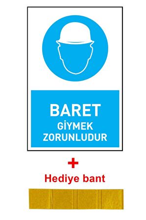 İş Güvenliği Levhası Baret Giymek Zorunludur Uyarı - İşaret Levhası(Bant Hediye)