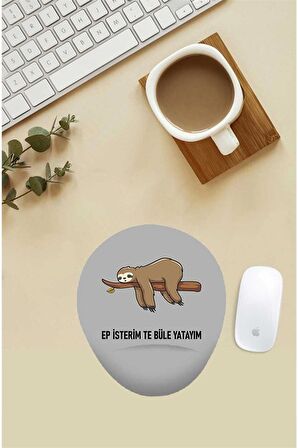 Ep Isterim Te Büle Yatayım Desenli Bilek Destekli Mouse Pad