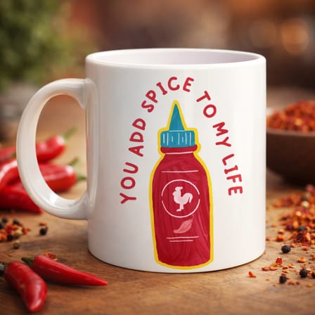 You Add Spice To My Life Yazılı Eğlenceli Porselen Kupa MODEL 16 - Sevgiliye Arkadaşa Özel Hediye Fi