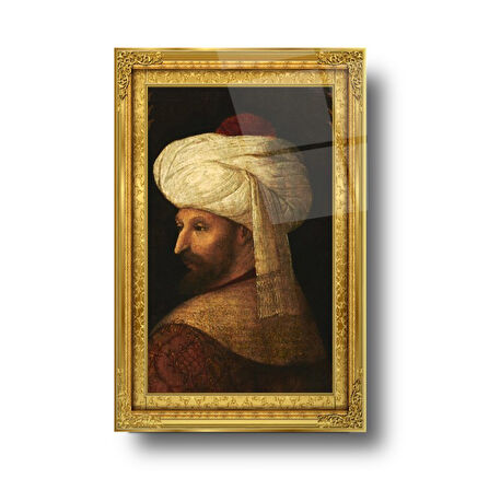 Fatih Sultan Mehmet Cam Tablo | Hediyelik, Dekoratif, Ofis, Mutfak 