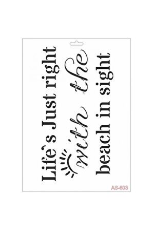 As603 - A4 Stencil Lıfe S Just Rıght ...oludeniz