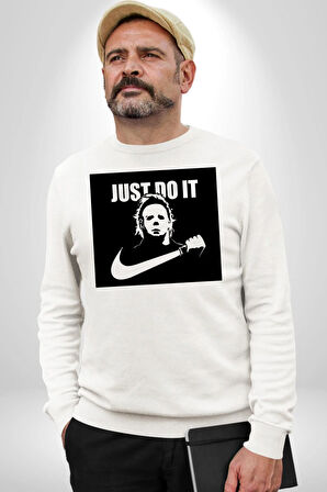 Michael Myers Just Do It Korku Filmleri Cadılar Bayramı Kadın Erkek Beyaz Sweatshirt 