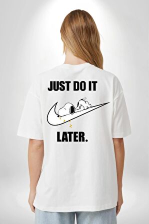 Snoopy Uyku Just Do İt Later Beyaz Oversize Kadın Erkek Ön ve Sırt Baskılı Tişört