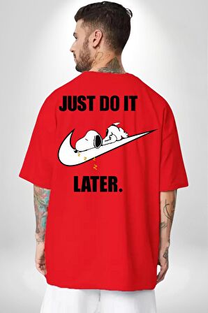 Snoopy Uyku Just Do İt Later Kırmızı Oversize Kadın Erkek Ön ve Sırt Baskılı Tişört