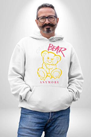 Daha Fazla Dayanamıyorum Teddy Kadın Erkek  Beyaz Kapüşonlu Sweatshirt Hoodie