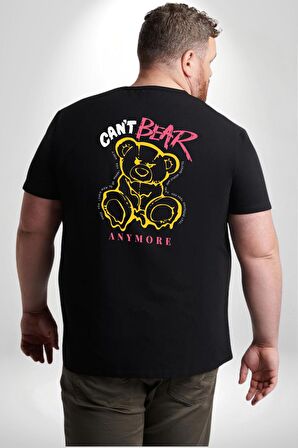 Daha Fazla Dayanamıyorum Teddy Büyük Beden Siyah Tişört Kadın Erkek Ünisex Sırt Baskılı