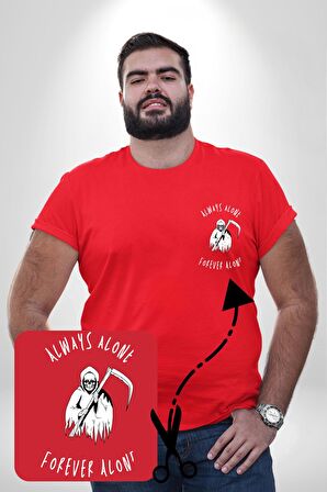 Her Zaman Yalnız Daima Yalnızlık Azrail Kırmızı Büyük Beden Kadın Basic Minimal Baskılı Tişört