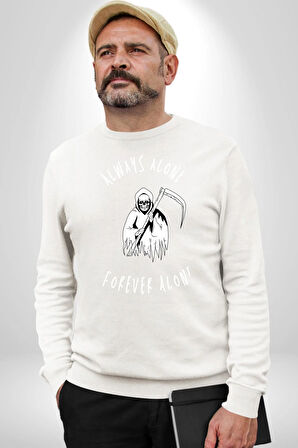 Her Zaman Yalnız Daima Yalnızlık Azrail Kadın Erkek Beyaz Sweatshirt 