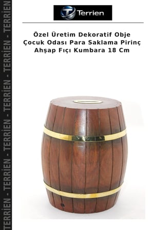 Özel Üretim Dekoratif Obje Çocuk Odası Para Saklama Pirinç Ahşap Fıçı Kumbara 18 Cm