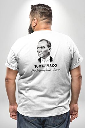 Atatürk 10 Kasım Anma Büyük Beden Beyaz Tişört Kadın Erkek Ünisex Sırt Baskılı