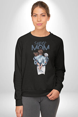 Süper Anne Anneler Günü Doğum Hediyesi Kadın Erkek Siyah Sweatshirt 