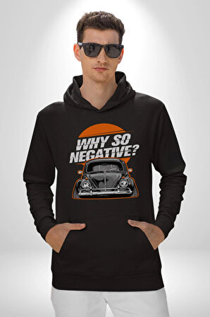 Neden Bu Kadar Negatif Kadın Erkek  Siyah Kapüşonlu Sweatshirt Hoodie