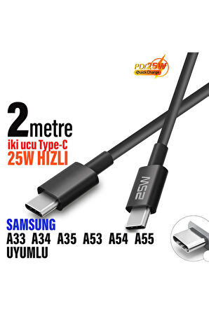 Samsung A33 A34 A35 A53 A54 A55 Type-C den Type-C ye 2 metre Uzun Şarj Kablosu 25W 2M