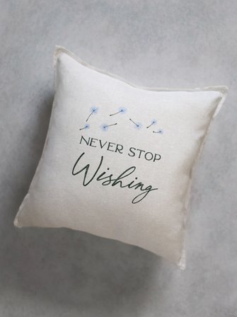 Never Stop Wishing Nakışlı Kırlent Kılıfı