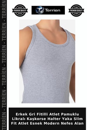 Erkek Gri Fitilli Atlet Pamuklu Likralı Kaşkorse Halter Yaka Slim Fit Atlet Esnek Modern Nefes Alan