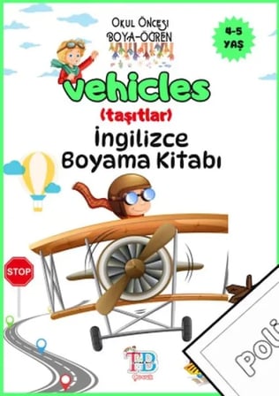 Vehicles(Taşıtlar) Boyama Kitabı