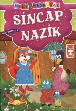 Sincap K - Misafirperverlik / Mini Masallar