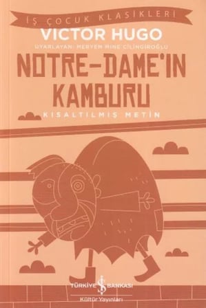 Notre - Dame'In Kamburu - İş Çuk Klasikleri