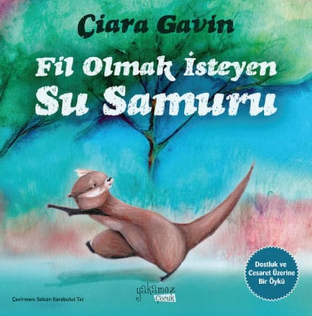 Fil Olmak İsteyen Su Samuru