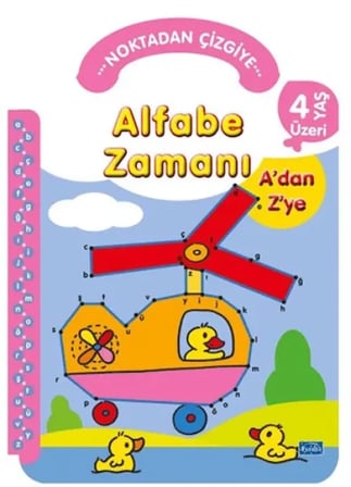Noktadan Çizgiye Alfabe Zamanı A'Dan Z'Ye