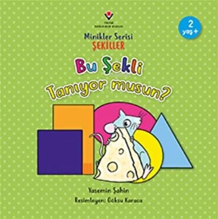 Bu Şekli Tanıyor Musun? - Minikler Serisi Şekiller
