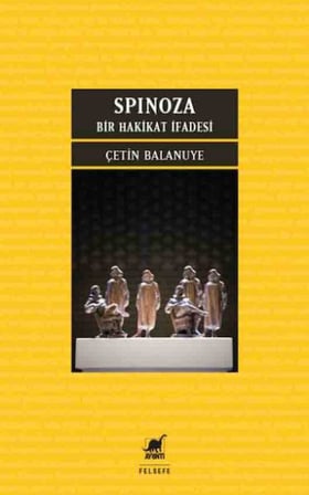Spınoza: Bir Hakikat İfadesi