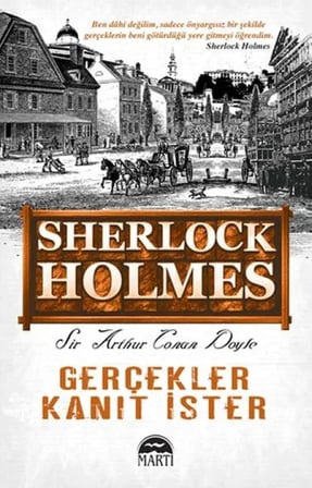 Sherlk Holmes - Gerçekler Kanıt İster