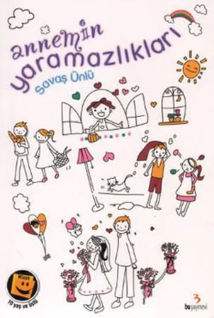 Annemin Mazlıkları