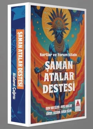 Şaman Atalar Destesi Kartlar Ve Yorum Kitabı