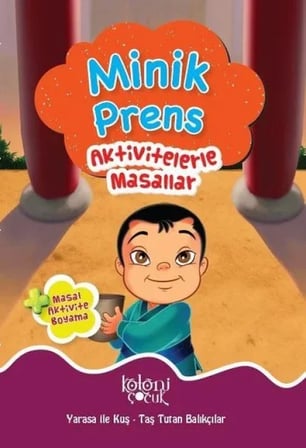 Minik Prens - Aktivitelerle Masallar