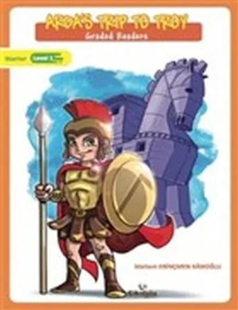 Arda'S Trip To Troy - Graded Readers