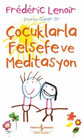 Çuklarla Felsefe Ve Meditasyon