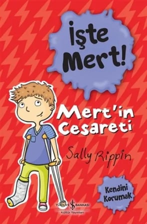İşte Mert! - Mert’In Cesareti - Kendini Korumak