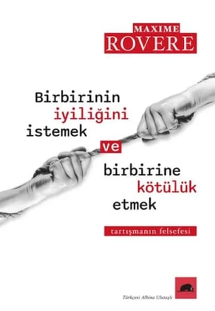 Birbirinin İyiliğini İstemek Ve Birbirine Kötülük Etmek