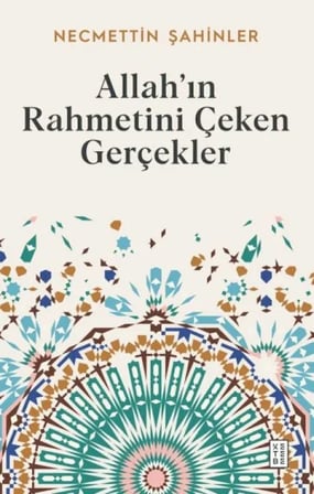 Allah’In Raetini Çeken Gerçekler
