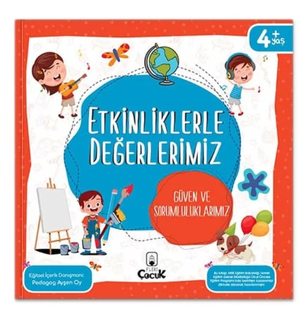 Etkinliklerle Değerlerimiz - Güven Ve Sorumluluklarımız
