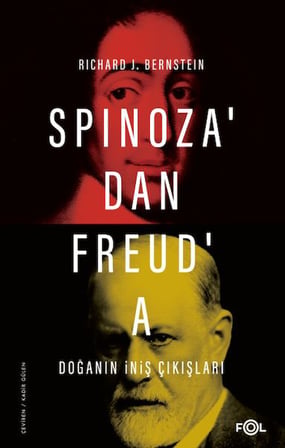 Spinoza’Dan Freud’A Doğanın İniş Çıkışları