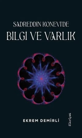 Sadrettin Konevi'De Bii Ve Varlık