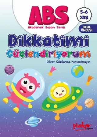 Abs 5-6 Yaş Dikkatimi Güçlendiriyorum