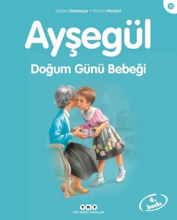Ayşe Serisi 12 - Doğum Günü Bebeği