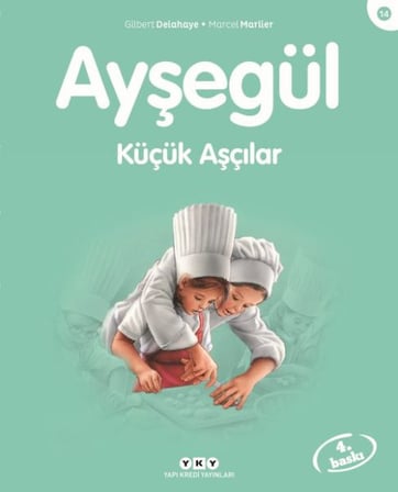 Ayşe Serisi 14 - Küçük Aşçılar