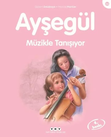 Ayşe Serisi 34 - Müzikle Tanışıyor
